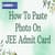 How to Paste Photo on JEE Main Admit Card 2026 - Step by Step Guide